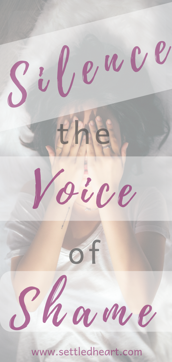 Silence the Voice of Shame